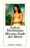Hartmann, Bis ans Ende der Meere