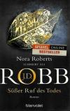 Robb, Süsser Ruf des Todes