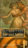 Todd, Tod und Spiele.