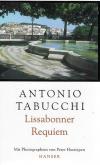Tabucchi, Lissabonner Requiem