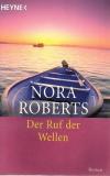 Roberts, Der Ruf der Wellen
