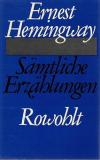 Hemingway, Sämtliche Erzählingen