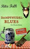 Falk, Dampfnudelblues