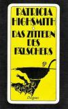 Highsmith, Das Zittern des Fälschers.