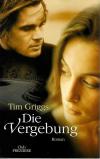 Griggs, Die Vergebung.