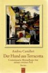 Camilleri, Der Hund aus Terracotta