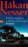 Nesser, Der Kommissar und das Schweigen.
