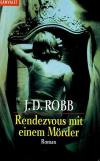 Robb, Rendezvous mit einem Mörder