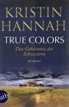 Hannah, True Colors - das Geheimnis der Schwestern.