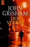 Grisham, Der Verrat