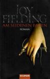 Fielding, Am seidenen Faden