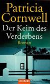 Cornwell, Der Keim des Verderbens