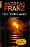 Franz, Das Todeskreuz