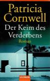 Cornwell, Der Keim des Verderbens