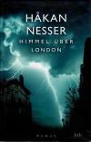 Nesser, Himmel über London