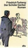 Torberg, Der Schüler Gerber