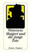 Simenon, Maigret und die junge Tote