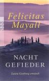 Mayall, Nachtgefieder