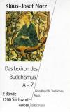 Notz, Das Lexikon des Buddhismus