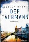 Dyer, Der Fährmann