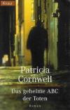 Cornwell, Das geheime Abc der Toten