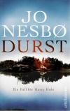 Nesbø Jo, Durst