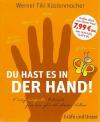 Küstenmacher, Du hast es in der Hand.