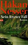 Nesser, Sein letzter Fall.