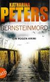 Peters, Bernsteinmord