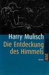 Mulisch, Die Entdeckung des Himmels