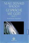 Walsch, Gespräche mit Gott.