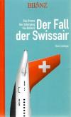 Lüchinger, Der Fall der Swissair