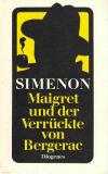 Simenon, Maigret und der Verrückte von Bergerac