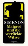 Simenon, Maigret und die verrückte Witwe