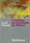 Maurer, 15 Aufsätze zur Geschichte der Malerei