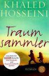 Hosseini, Traumsammler