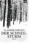 Sorokin, Der Schneesturm