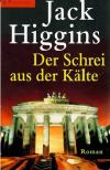 Higgins, Der Schrei aus der Kälte.