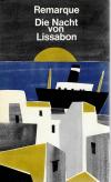 Remarque, Die Nacht von Lissabon