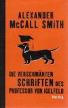 McCall Smith, Die verschmähten Schriften des Professor von Igelfeld