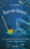 Claire, magischer Hausputz