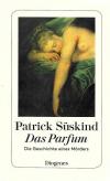 Süskind, das Parfum.