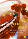 Marti, Likör, Bowle, Sirup.