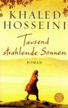 Hosseini, Tausend stralende Sonnen.