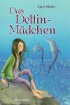 Müller, Das Delfin-Mädchen.