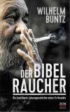 Buntz, Der Bibel Raucher.