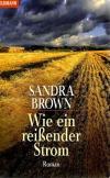 Brown, Wie ein reissender Strom7