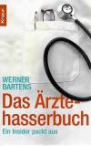 Bartens, Das Ärztehasserbuch