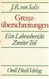 von Salis, Grenzüberschreitungen