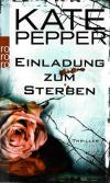 Pepper, Einladung zum sterben